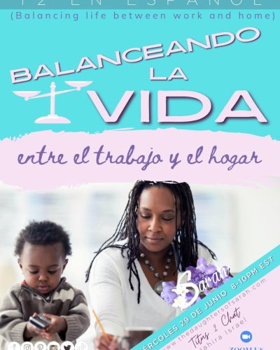 Balanceando la vida entre el trabajo y el hogar
